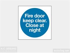 Fire Door Keep Clear Close At Night  