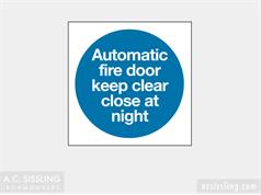 Automatic Fire Door Keep Clear Close At Night 