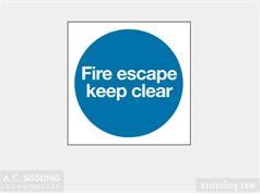 Fire Escape Keep Clear  